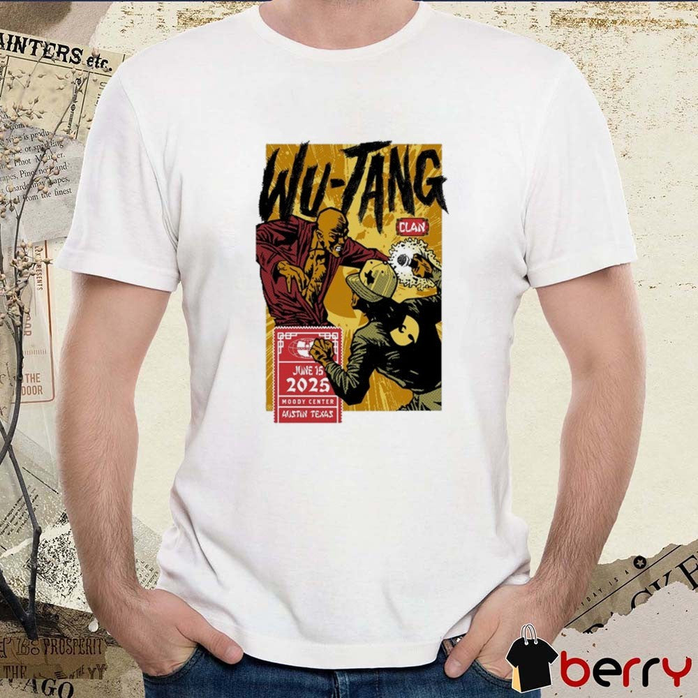 Wu Tang Clan June 15 2025 Moody Center In Austin Texas t-shirt