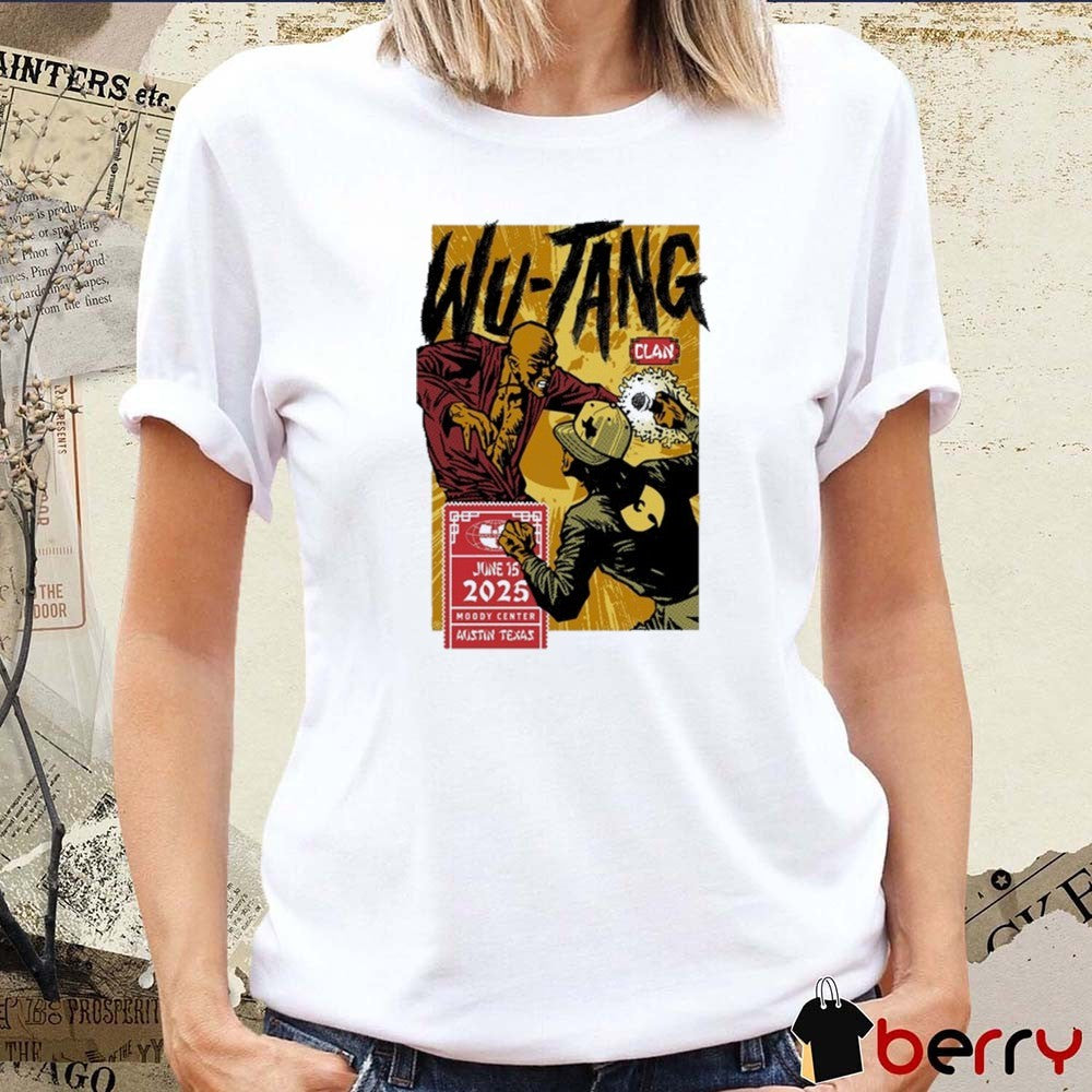 Wu Tang Clan June 15 2025 Moody Center In Austin Texas t-shirt