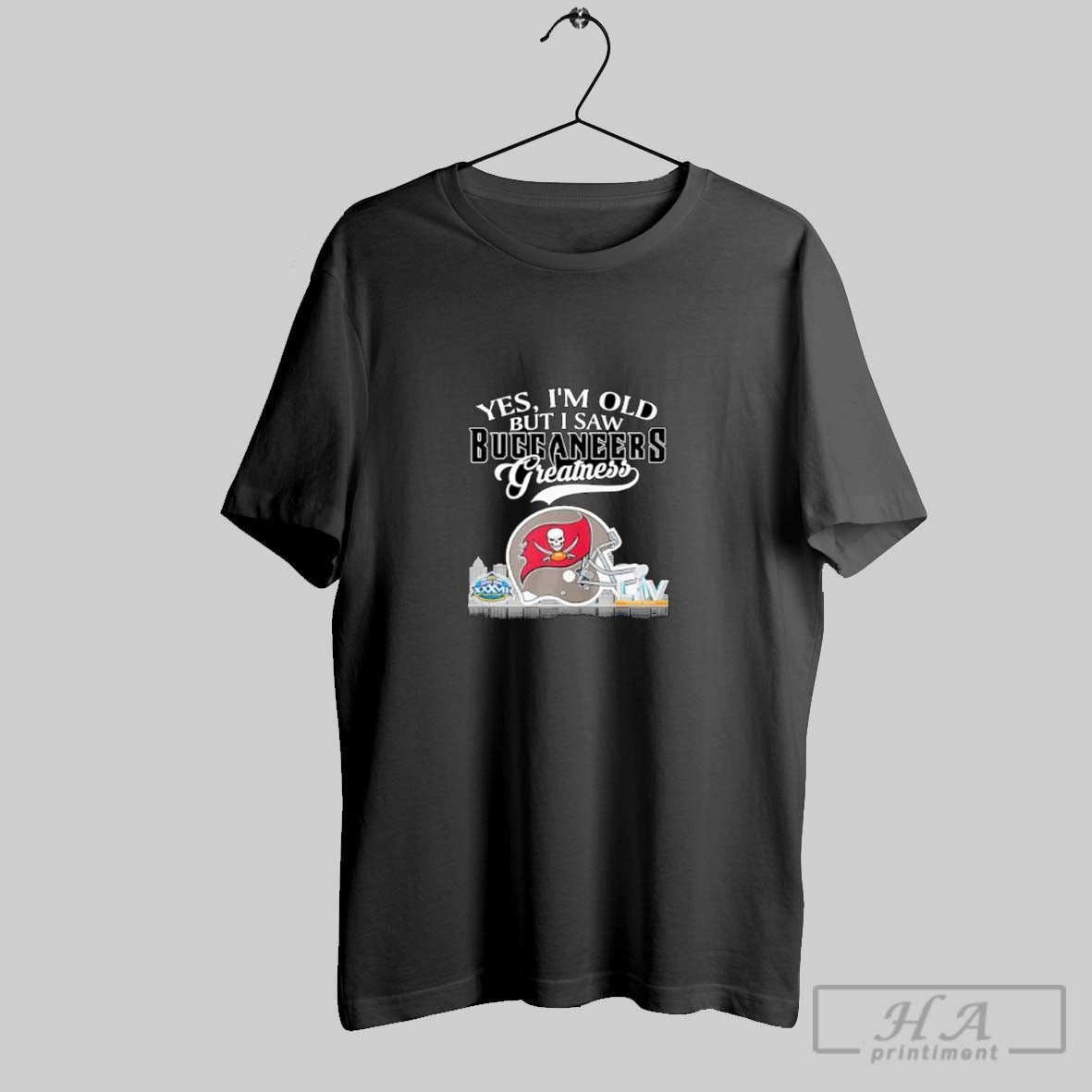 Official Yes Im Old But I Saw Tampa Bay Buccaneers Greatness Helmet Skyline 2025