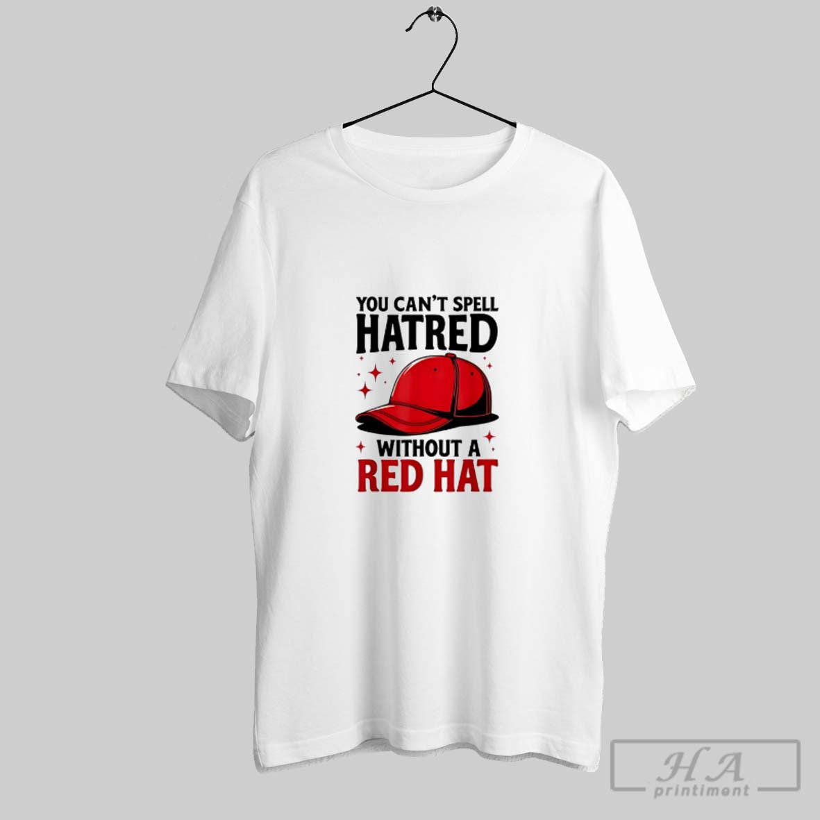 Official You Cant Spell Hatred Without Red Hat