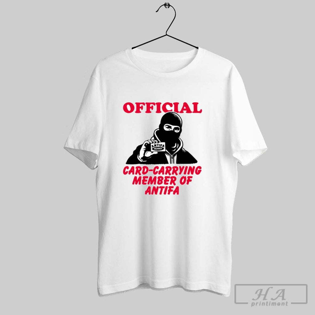 Official Card Carrying Member Of Antifa
