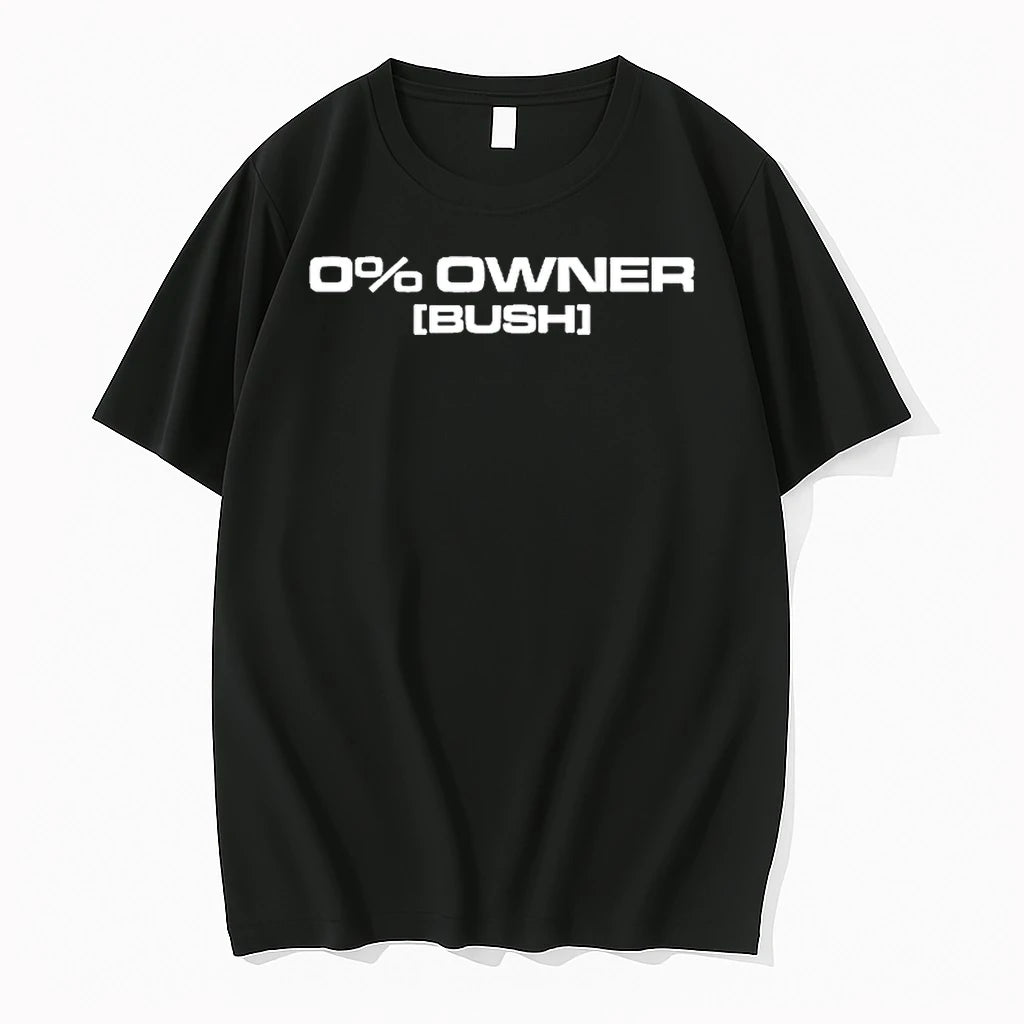 Officials 0 Owners Bush Premium T Shirt