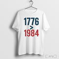 Officials 1776 Than 1984 T Shirt