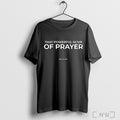 Officials 2819 Access That Powerful Hour Of Prayer T Shirt