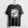 Officials Anti Racist Anti Fascist T Shirt