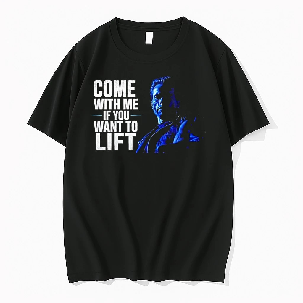 Officials Arnold Schwarzenegger Come With Me If You Want To Lift Premium T Shirt