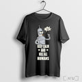 Officials Bender Keep Calm And Kill All Humans T Shirt