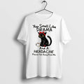 Officials Black Cat You Smell Like Drama Sarcastic Coffee Tee T Shirt Sweater