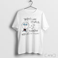Officials Boys Are Stupid Throw Rocks At Them T Shirt
