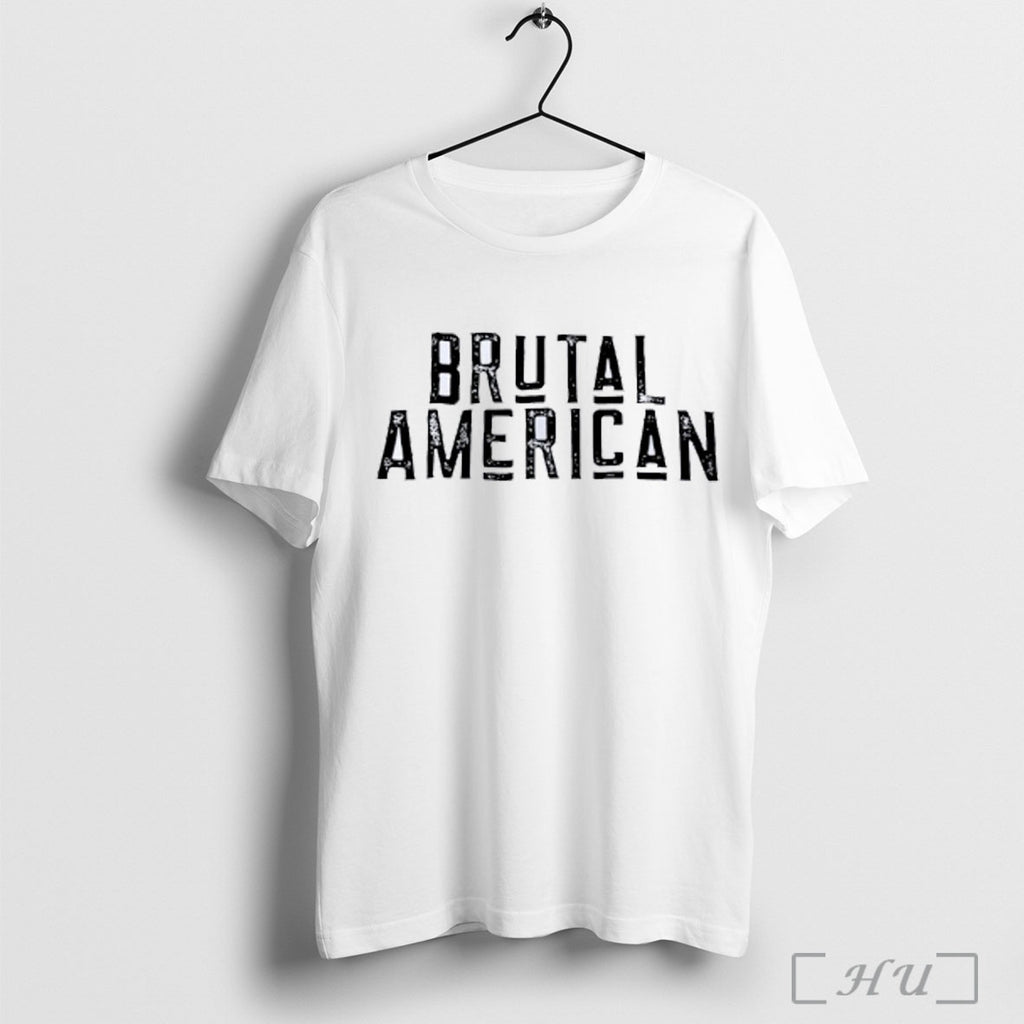 Officials Brutal American T Shirt