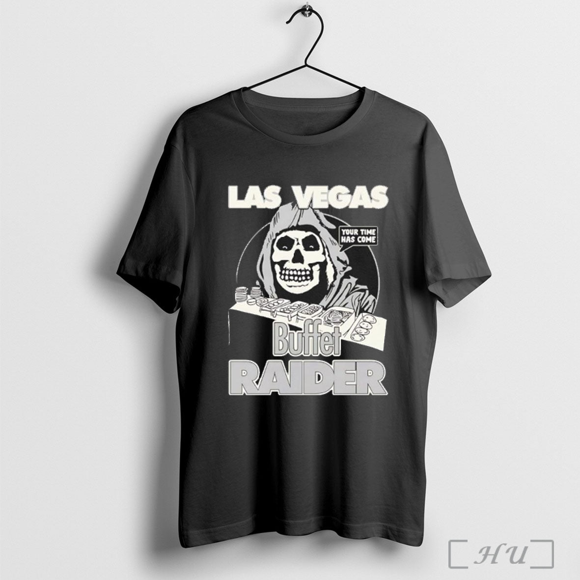 Officials Buffet Las Vegas Raider Your Time Has Come T Shirt