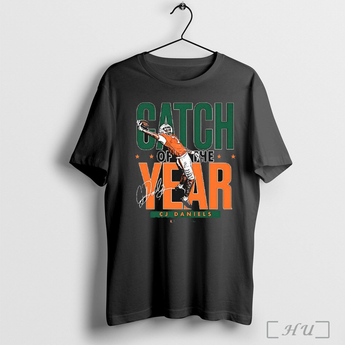 Officials Cj Daniels Catch Of The Year T Shirt