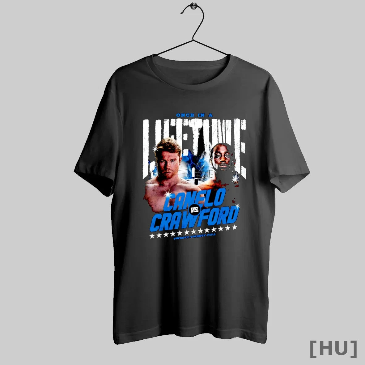 Officials Canelo Vs Crawford Once In A Lifetime Twenty Twenty Five T Shirt