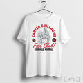 Officials Carter Guillaume Fan Club Louisville Football T Shirt