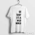 Officials Cat Stevens Oh Baby Its A Wild World T Shirt