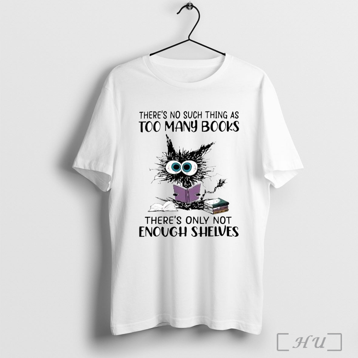 Officials Cat Theres No Such Thing As Too Many Books T Shirt