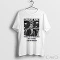 Officials Charlie Kirk 1993 2025 Heroes Are Remembered But Legends T Shirt