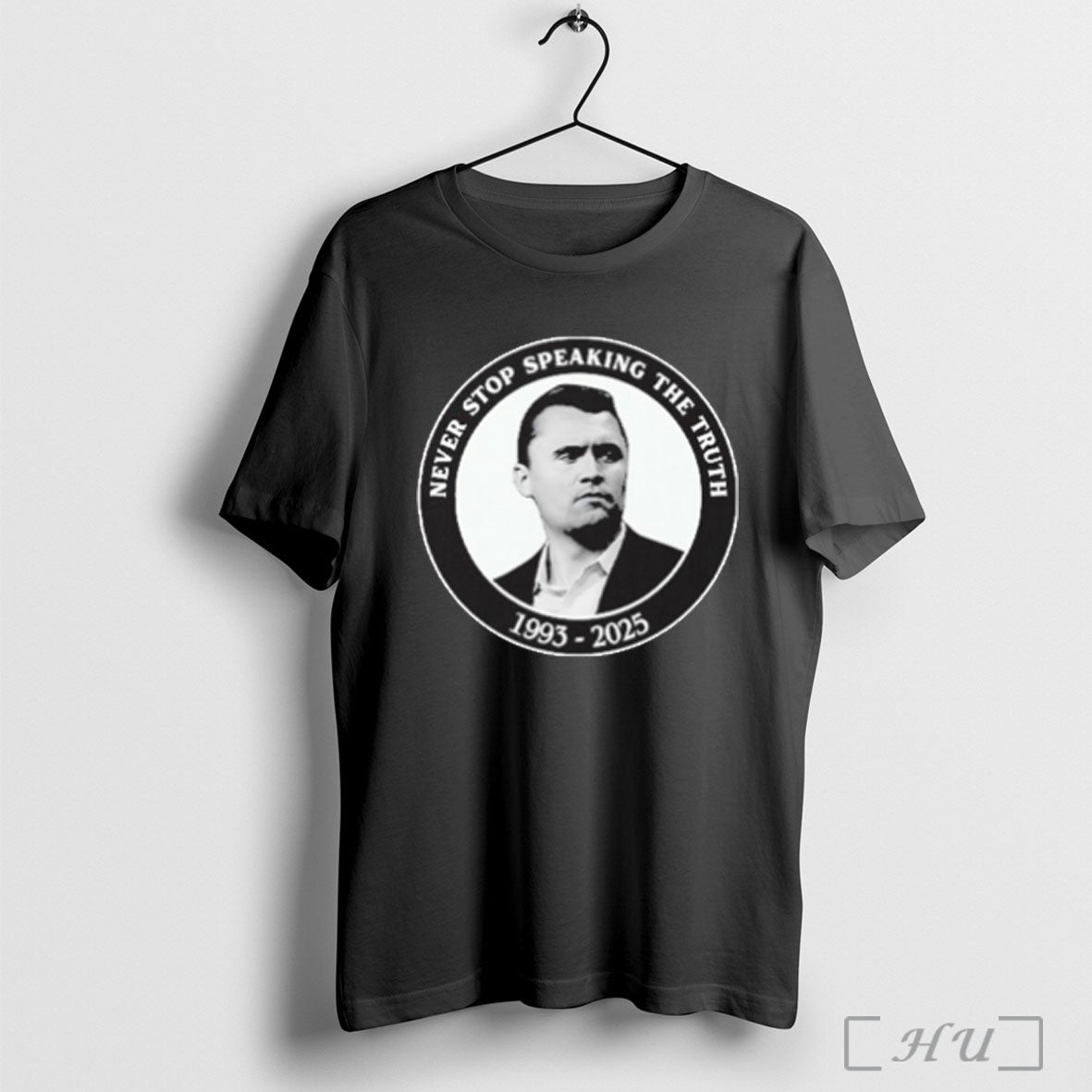 Officials Charlie Kirk Never Stop Speaking The Truth 1993 2025 T Shirt