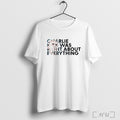 Officials Charlie Kirk Was Right About Everything Ladies T Shirt
