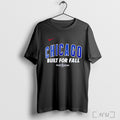 Officials Chicago Cubs Built For Fall 2025 Postseason T Shirt