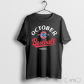 Officials Chicago Cubs October Baseball Postseason Mlb 2025 T Shirt
