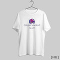 Officials Crunchwrap Slut T Shirt