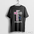 Officials Dallas Cowboys Breast Cancer My God Is Stronger T Shirt