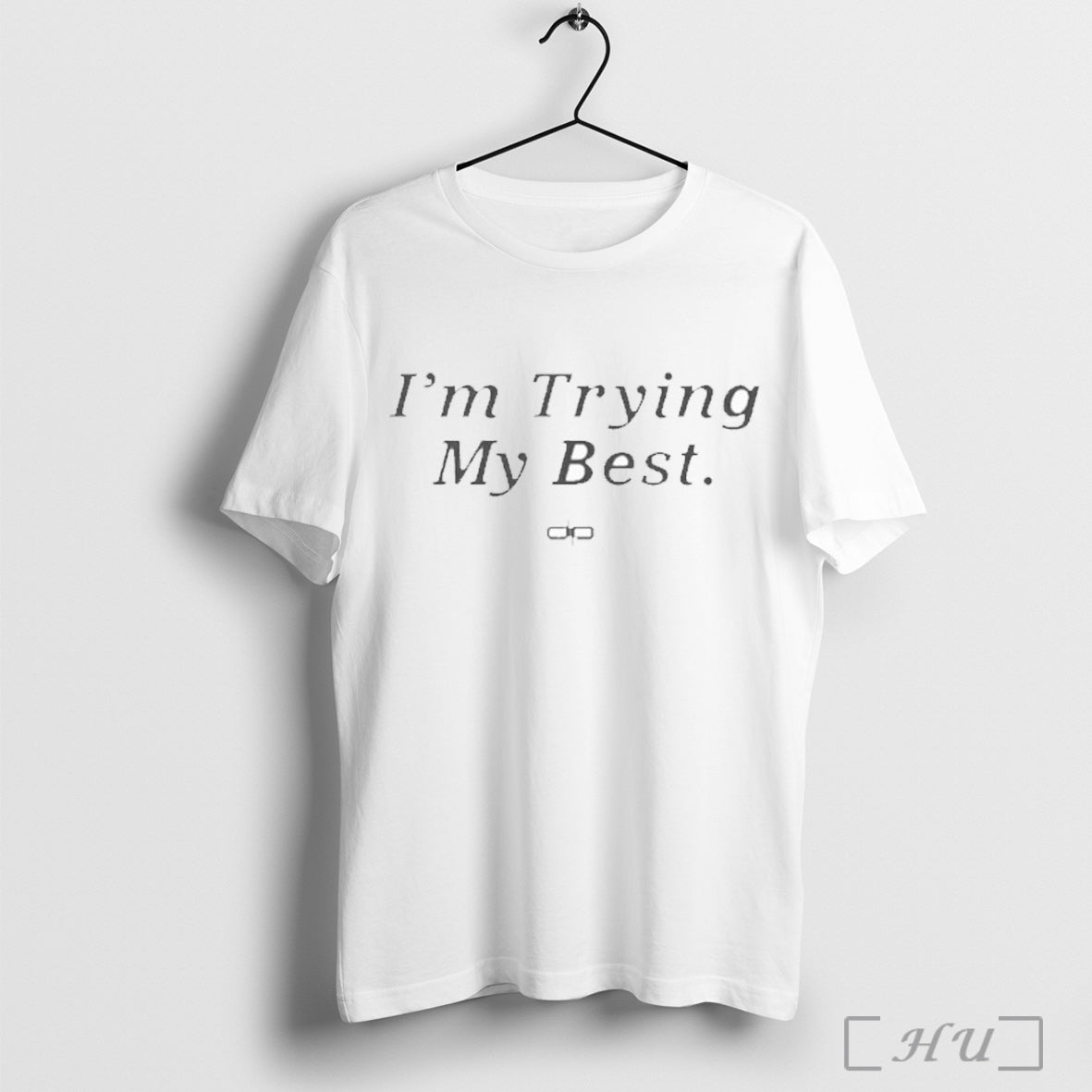Officials Dan Patrick Im Trying My Best Shirt T Shirt