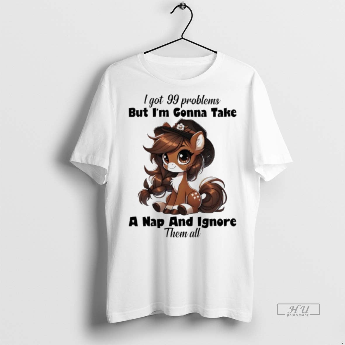 Officials Deer I Got 99 Problems But Im Gonna Take A Nap And Ignore Them