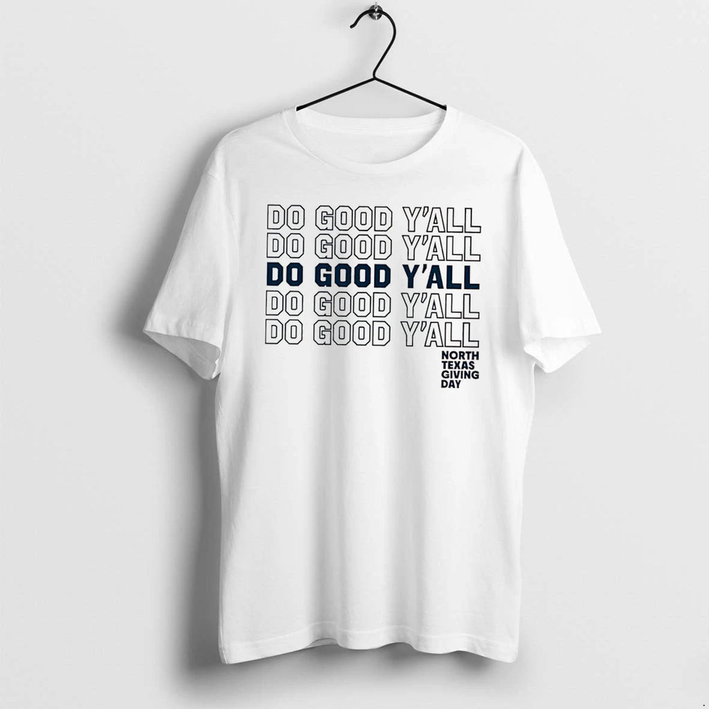 Officials Do Good Yall North Texas Giving Day Charity Tee Premium T Shirt