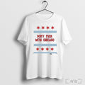 Officials Dont Fuck With Chicago Protest T Shirt
