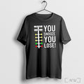 Officials Drag Racing Pre Stage You Snooze You Lose T Shirt