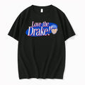 Officials Drake Baldwin Love The Drake Premium T Shirt