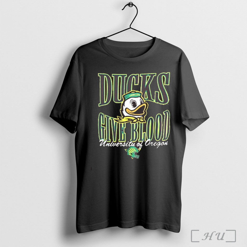 Officials Ducks Give Blood University Of Oregon T Shirt
