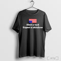 Officials Elect A Turd Expect A Shitshow T Shirt