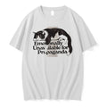 Officials Emotionally Unavailable For Propaganda Cat White Premium T Shirt