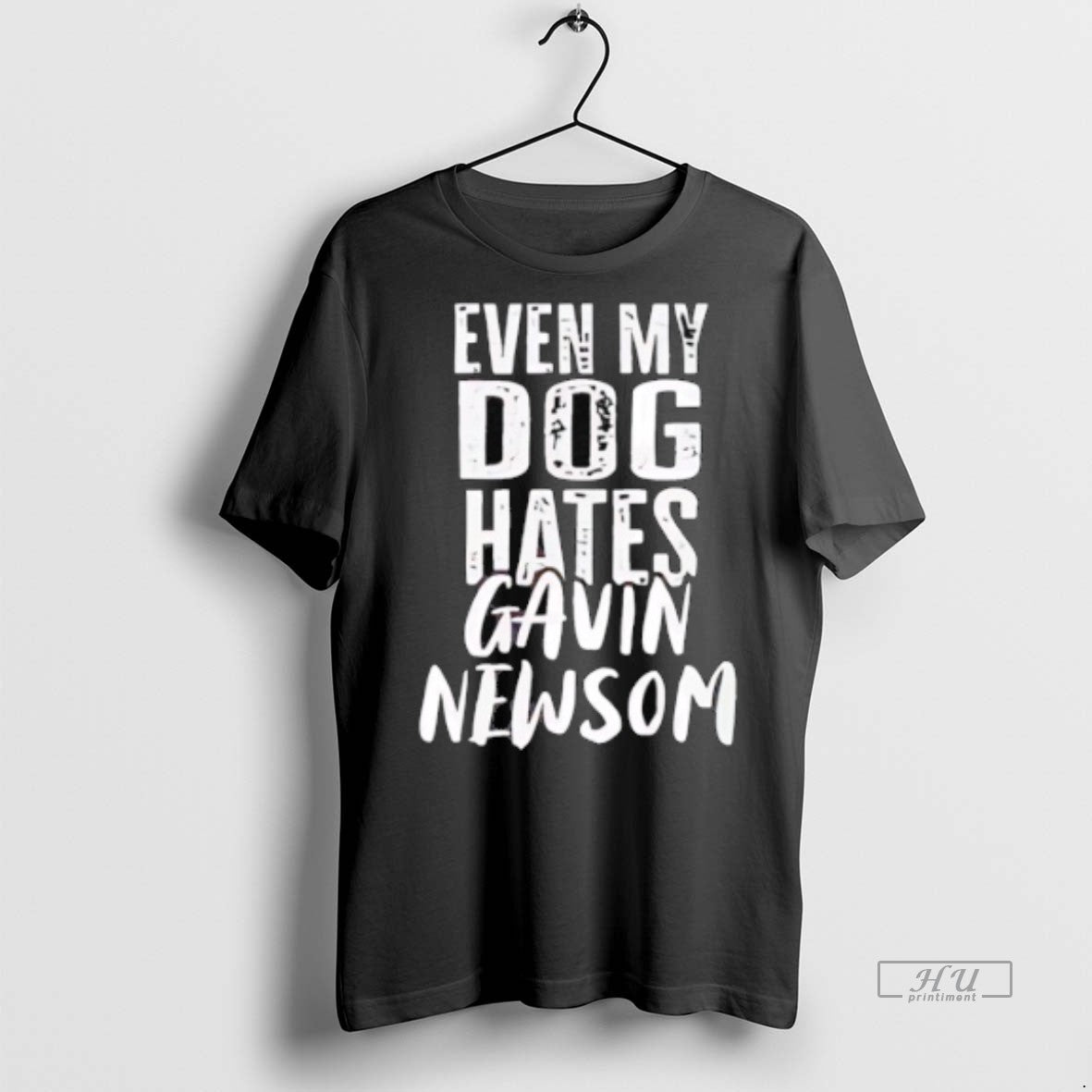 Officials Even My Dog Hates Gavin Newson Tee Shirt Sweater