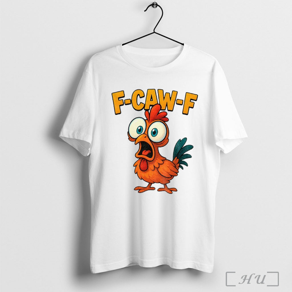 Officials F Caw F Chicken Funny Viral Meme T Shirt