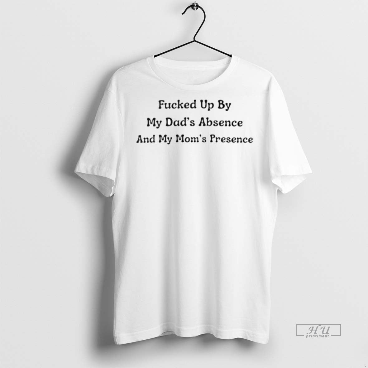 Officials Fcked Up By My Dads Absence And My Moms Presence Tee Shirt Sweater