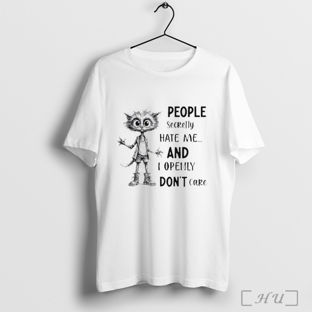 Officials Fluffball Cat People Secretly Hate Me And I Openly Dont Care T Shirt