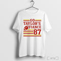 Officials Game Day Go Taylors Fiance Chiefs Number 87 T Shirt
