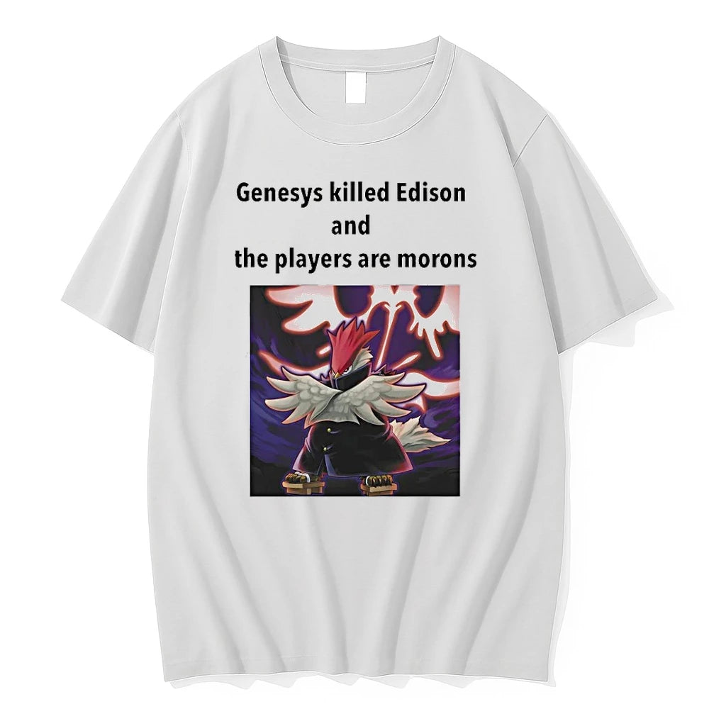 Officials Genesys Killed Edison And The Players Are Morons T Shirt Sweater