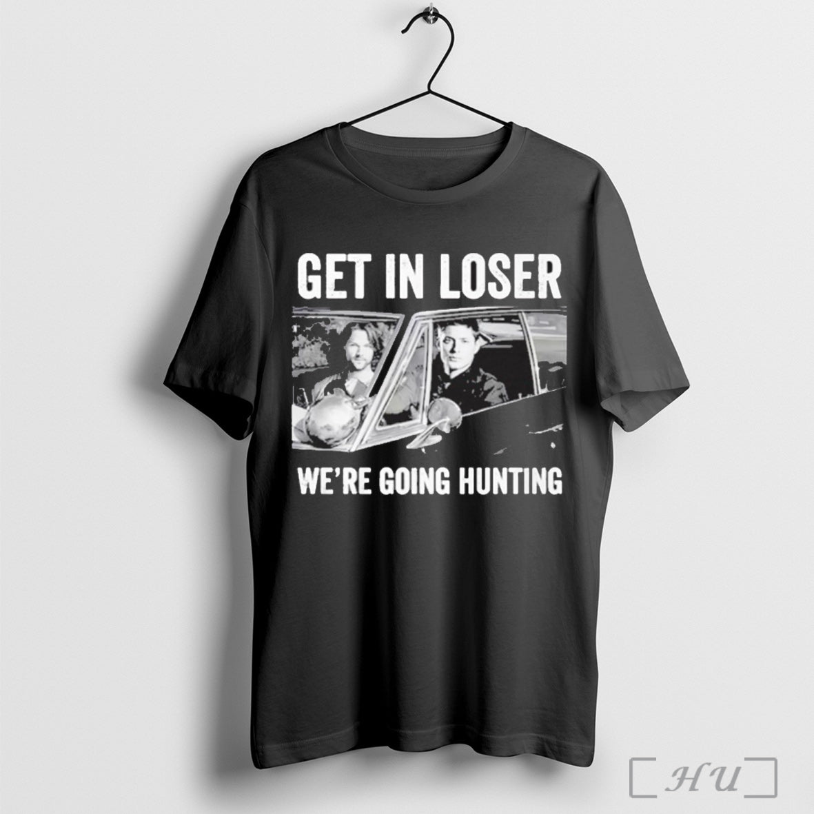 Officials Get In Loser Were Going Hunting T Shirt
