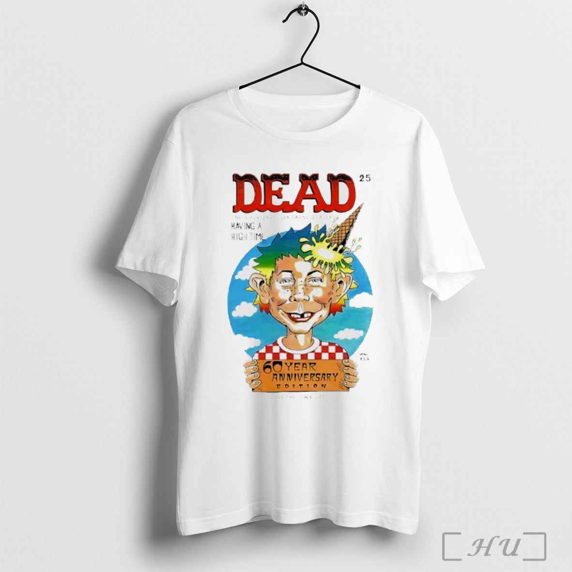 Officials Grateful Dead 25 Having A High Time 60 Year Anniversary Edition T Shirt