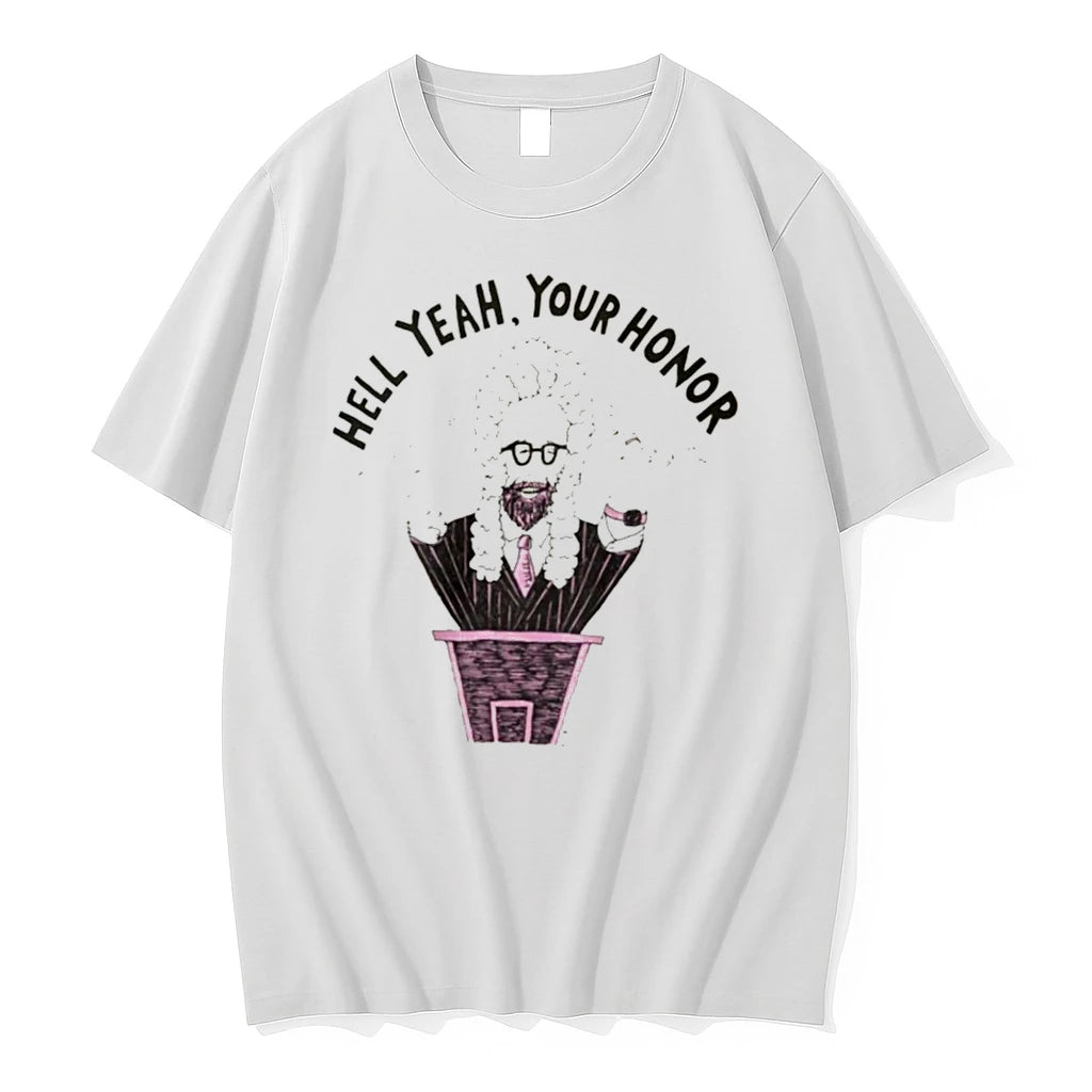 Officials Hell Yeah Your Honor Dropout Tee Premium T Shirt