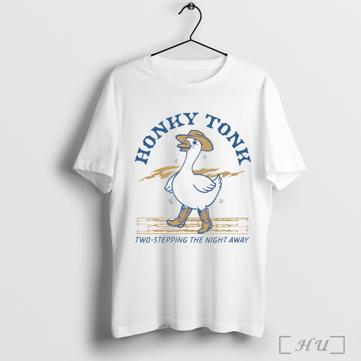 Officials Honky Tonk Two Stepping The Night Away Goose T Shirt