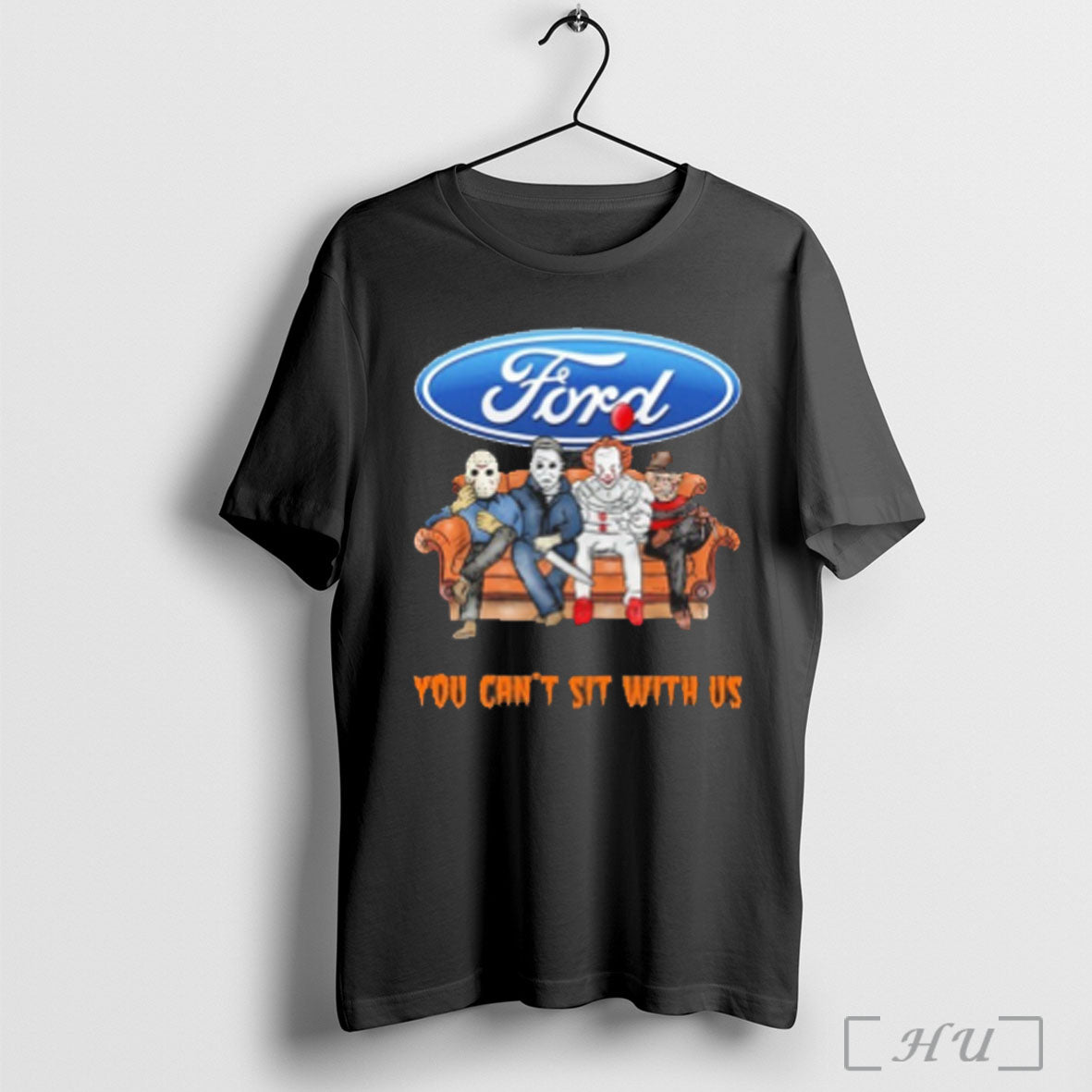 Officials Horror Film You Cant Sit With Us Ford Motor Logo T Shirt Sweatshirt Png