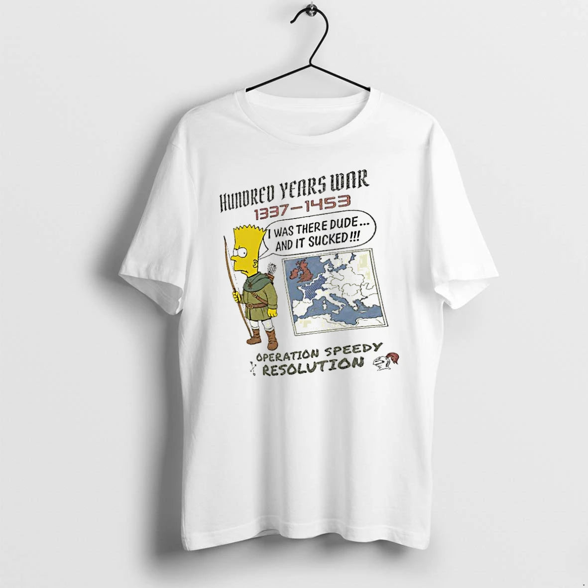 Officials Hundred Years War 1337 1453 Operation Speedy Resolution Premium T Shirt
