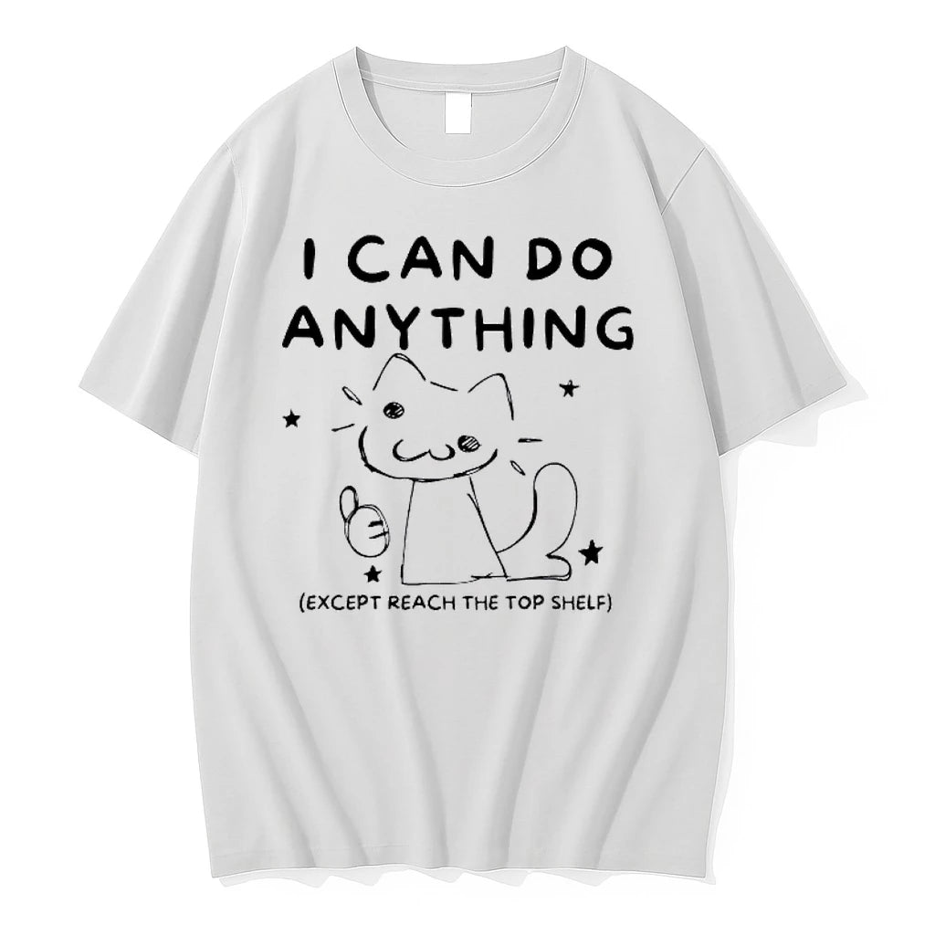 Officials I Can Do Anything Except Reach The Top Shelf Cat Premium T Shirt