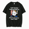 Officials I Got Touched Inappropriately By Peter Dunbar Tee Premium T Shirt